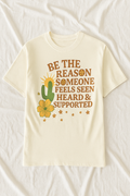 Be The Reason Elevado Tee