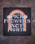 Pick Flowers Not Fights Art Canvas - Life Clothing Co